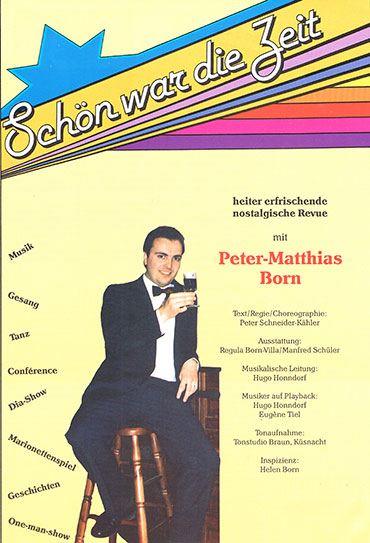 Peter-Matthias Born, Tenor und Entertainer
